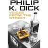 KNYGA Philip K Dick Voices from the Street