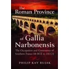 KNYGA Philip Kay Bujak Roman Province of Gallia Narbonensis