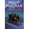 KNYGA Philip Pullman Tiger in the Well