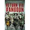 KNYGA Philip Stibbe Return via Rangoon