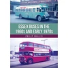 KNYGA Philip Wallis Essex Buses in the 1960s and Early 1970s