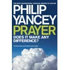 KNYGA Philip Yancey Prayer