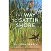 KNYGA Philippa Pearce Way to Sattin Shore