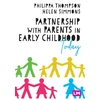 KNYGA Philippa Thompson Partnership With Parents in Early Childhood Today