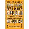 KNYGA Phillip Khan Panni How To Make a Brilliant Best Man's Speech