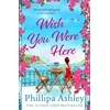 KNYGA Phillipa Ashley Wish You Were Here