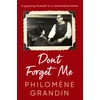 KNYGA Philomene Grandin Don't Forget Me