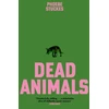 KNYGA Phoebe Stuckes Dead Animals