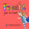 KNYGA Phoenix Finch Phoenix Goes to School