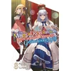 KNYGA Piero Karasu Magical Revolution of the Reincarnated Princess and the Genius Young Lady, Vol. 8 (novel)