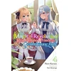 KNYGA Piero Karasu Magical Revolution of the Reincarnated Princess and the Genius Young Lady, Vol. 4 (novel)