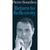 KNYGA Pierre Bourdieu Return to Reflexivity