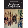 KNYGA Piotr Blumczynski Experiencing Translationality