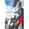 KNYGA Pip Hare In My Element, Life lessons from the world's toughest solo ocean race