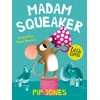 KNYGA Pip Jones Madam Squeaker
