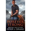 KNYGA Piper J Drake Forever Strong