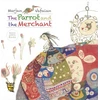 KNYGA Pippa Goodhart Parrot and the Merchant
