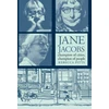 KNYGA Pitts Jane Jacobs: Champion of Cities, Champion of People