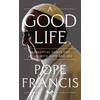 KNYGA Pope Francis Geras gyvenimas