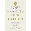 KNYGA Pope Francis Our Father, Reflections on the Lord's Prayer