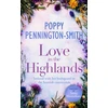 KNYGA Poppy Pennington Smith Love in the Highlands, A Heartwarming Story of Love and Trust