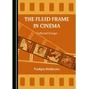 KNYGA Pradipta Mukherjee Fluid Frame in Cinema