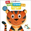 KNYGA Priddy Books My Best Friend Is A Tiger