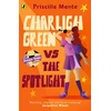 KNYGA Priscilla Mante Dream Team: Charligh Žalias vs. The Spotlight