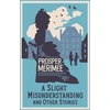 KNYGA Prosper Merimee Slight Misunderstanding and Other Stories, Annotated Edition