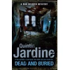 KNYGA Quintin Jardine Dead and Buried (Bob Skinner series, Book 16)