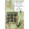 KNYGA R D Laing Politics of Experience and The Bird of Paradise