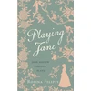 KNYGA R Filippi Playing Jane Austen