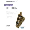KNYGA R Paul Evans My Revision Notes: WJEC GCSE History