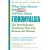 KNYGA R. Paul St. Amand What Your Doctor May Not Tell You About Fibromyalgia (Fourth Edition)
