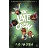 KNYGA Rab Ferguson The Late Crew