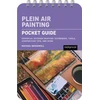 KNYGA Rachael Broadwell Plein Air Painting: Pocket Guide