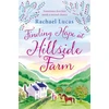 KNYGA Rachael Lucas Finding Hope at Hillside Farm