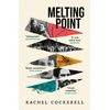 KNYGA Rachel Cockerell Melting Point: Family, Memory and the Search for a Promised Land
