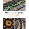 KNYGA Rachel Davies Mosaics Inspired by Nature