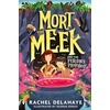 KNYGA Rachel Delahaye Mort the Meek and the Perilous Prophecy
