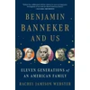 KNYGA Rachel Jamison Webster Benjamin Banneker and Us