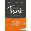KNYGA Rachel Johnson Time to Think: The things that stop us and how to deal with them