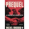 KNYGA Rachel Maddow Prequel, An American fight against fascism