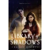 KNYGA Rachel Moore Library of Shadows