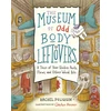 KNYGA Rachel Poliquin Museum of Odd Body Leftovers