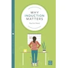 KNYGA Rachel Reed Why Induction Matters