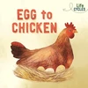 KNYGA Rachel Tonkin Life Cycles: Egg to Chicken