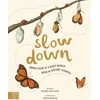 KNYGA Rachel Williams Slow Down, Bring Calm to a Busy World with 50 Nature Stories
