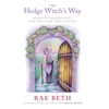 KNYGA Rae Beth Hedge Witch's Way