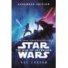 KNYGA Rae Carson Star Wars: Rise of Skywalker (Expanded Edition)
